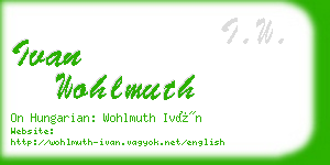 ivan wohlmuth business card